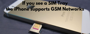 CDMA iPhone supports GSM