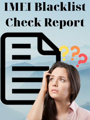 IMEI Blacklist Check Report
